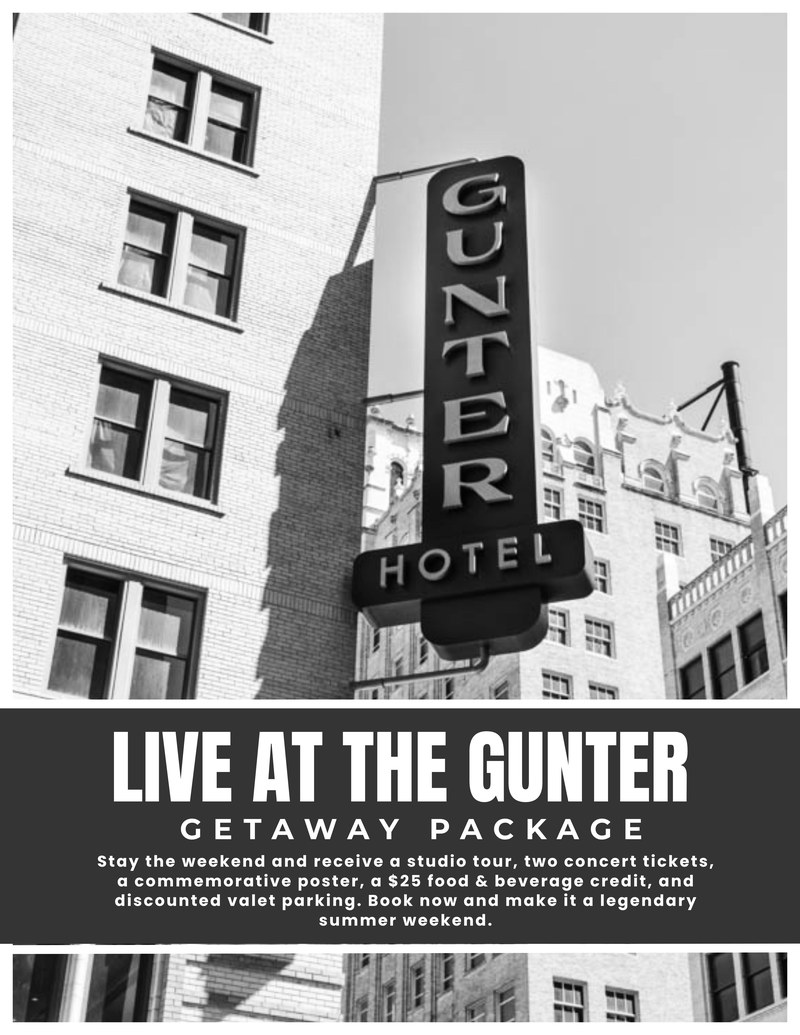 Live at The Gunter Getaway Package: studio tour, two concert tickets, commemorative poster, food and beverage credit, and discounted valet parking